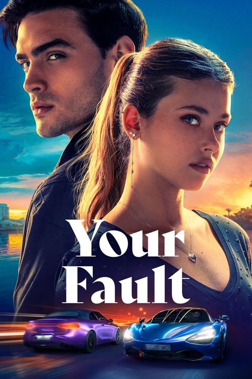 Watch Your Fault movie free hd on hurawatch