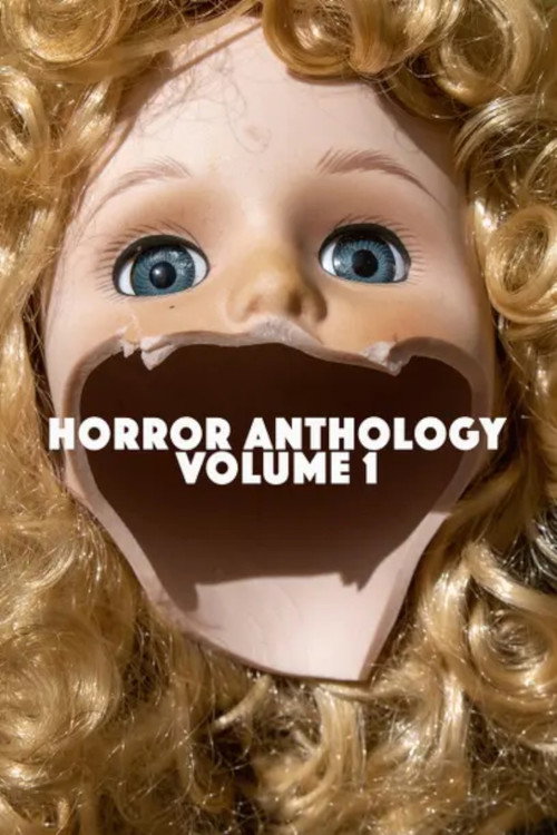 Watch Horror Anthology Volume 1 movie free hd on hurawatch