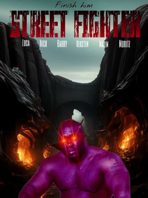 Watch Street Fighter 8 (Finish Him) movie free hd on hurawatch