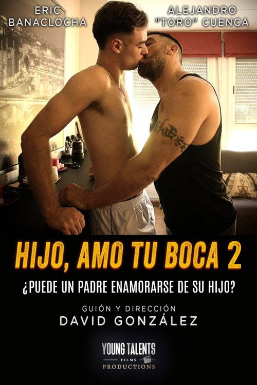 Watch Son, I Love Your Mouth 2: The Taste of the Forbidden movie free hd on hurawatch