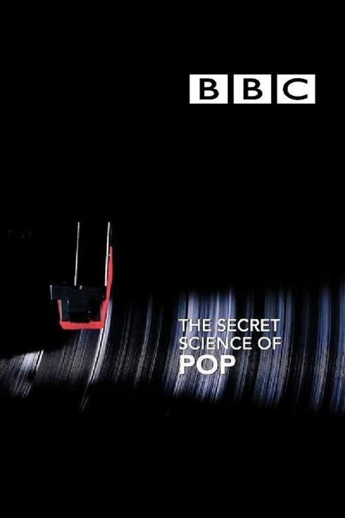 Watch The Secret Science of Pop movie free hd on hurawatch