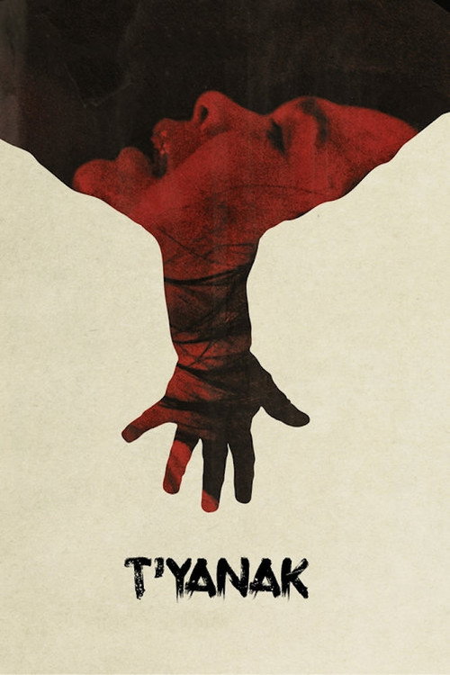 Watch T'yanak movie free hd on hurawatch