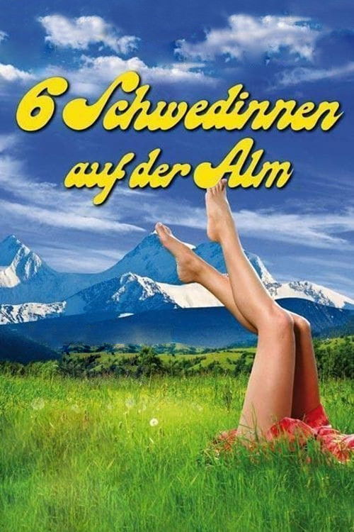Watch Six Swedish Girls in Alps movie free hd on hurawatch
