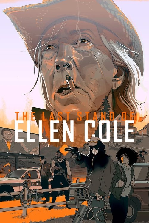 Watch The Last Stand of Ellen Cole movie free hd on hurawatch