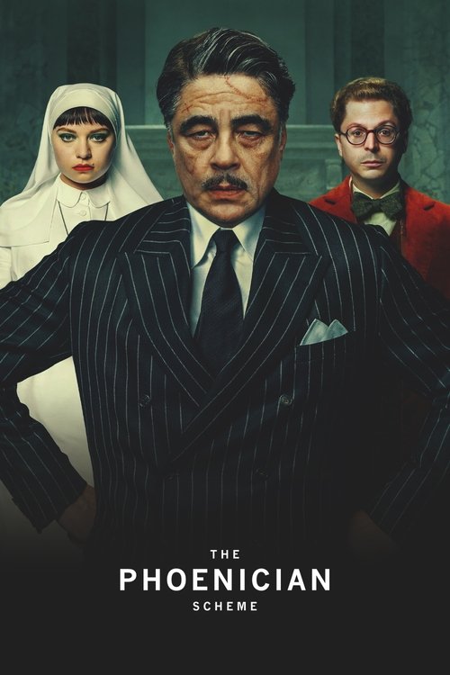 Watch The Phoenician Scheme movie free hd on hurawatch