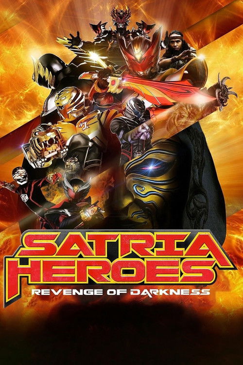 Watch Satria Heroes: Revenge of Darkness movie free hd on hurawatch
