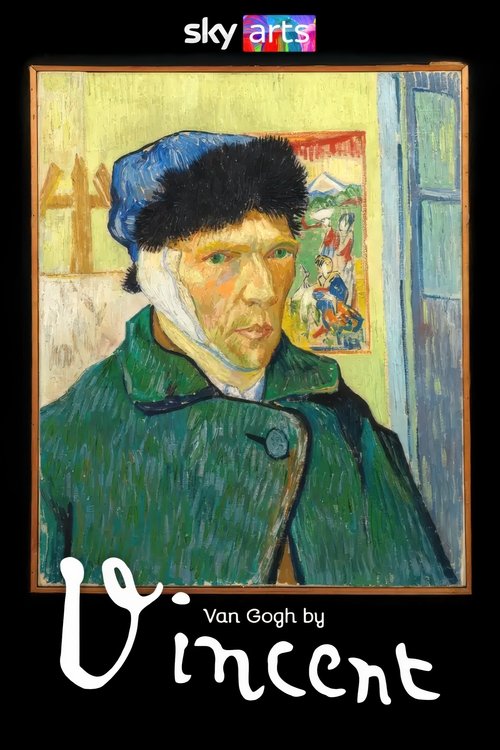 Watch Van Gogh by Vincent movie free hd on hurawatch