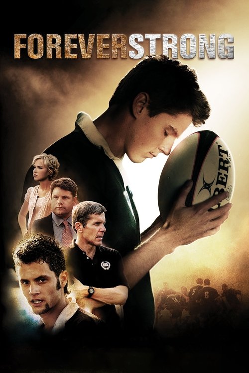 Watch Forever Strong movie free hd on hurawatch