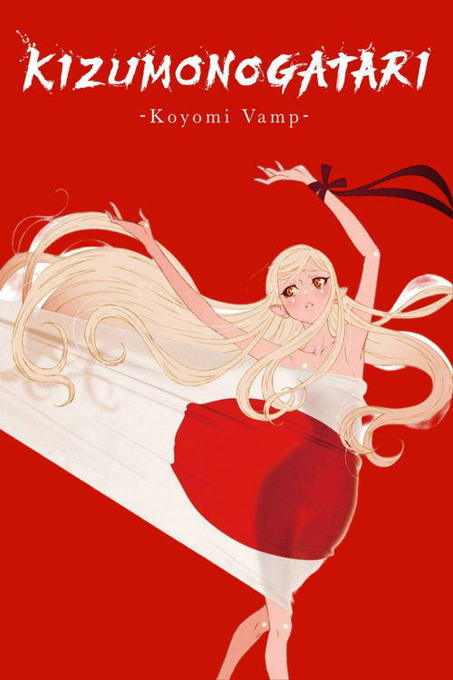 Watch KIZUMONOGATARI -Koyomi Vamp- movie free hd on hurawatch