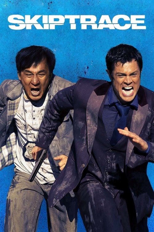 Watch Skiptrace movie free hd on hurawatch