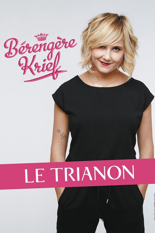 BérengÚre Krief - Le Trianon