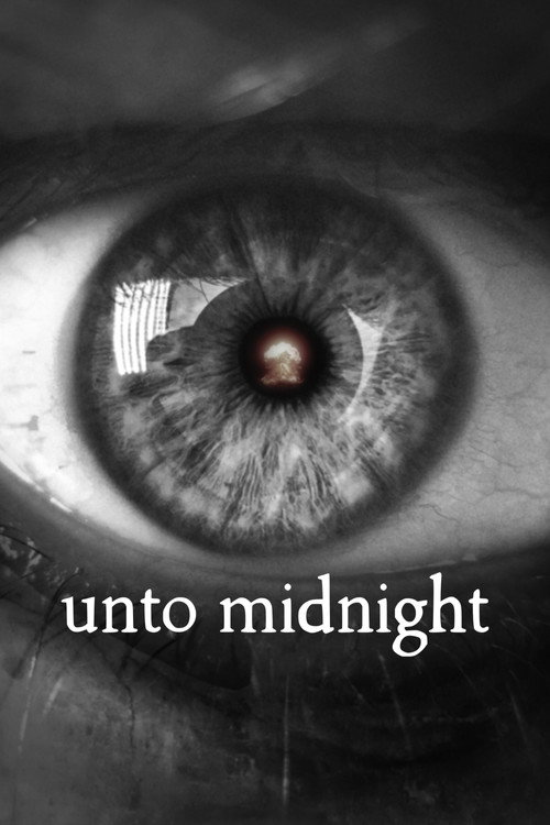 Watch Unto Midnight movie free hd on hurawatch