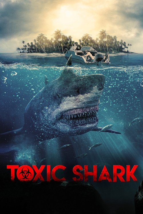 Watch Toxic Shark movie free hd on hurawatch