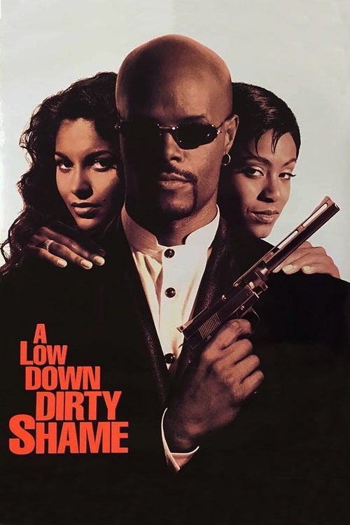 Watch A Low Down Dirty Shame movie free hd on hurawatch